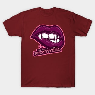 You just got pwned by a nerdygirl T-Shirt